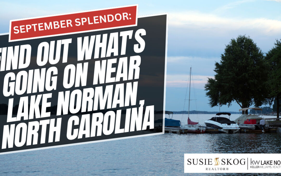 September Splendor: Find Out What’s Going on Near Lake Norman, North Carolina