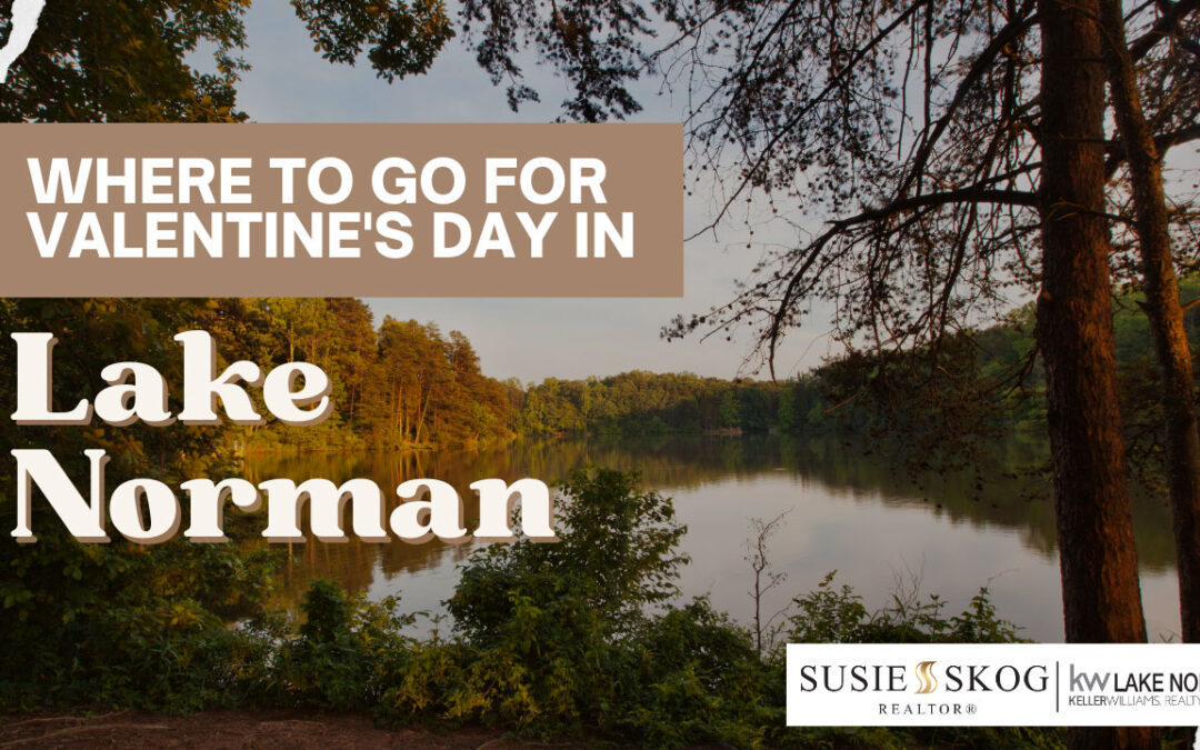 Where To Go for Valentine’s Day in Lake Norman