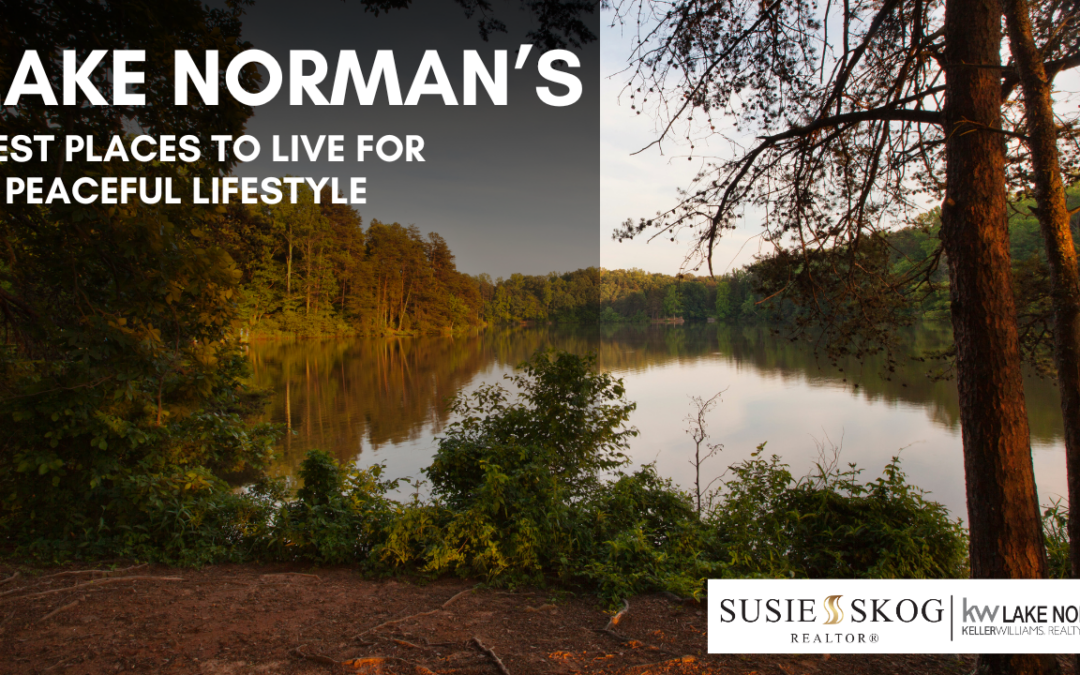 Lake Norman’s Best Places to Live for a Peaceful Lifestyle