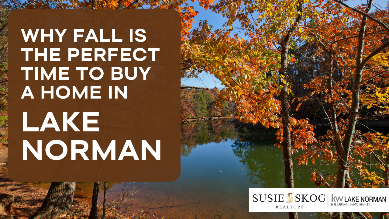 Why Fall is the Perfect Time to Buy a Home in Lake Norman